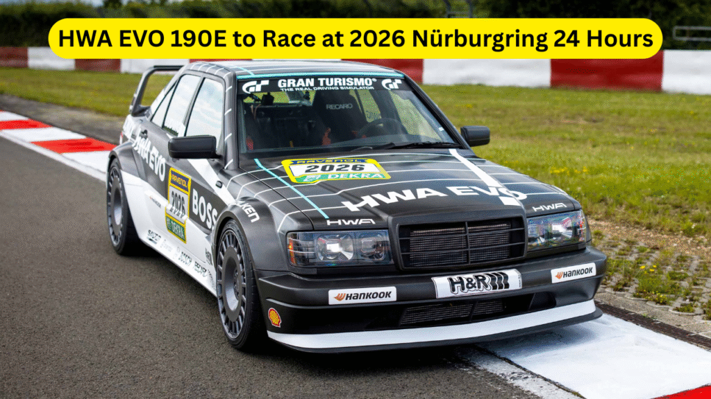 HWA EVO 190E to Race at 2026 Nürburgring 24 Hours